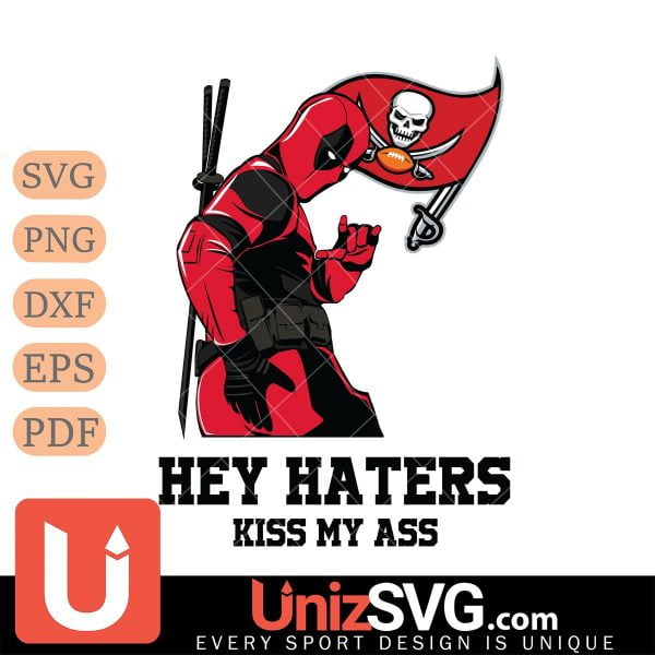 Tampa Bay Buccaneers Deadpool Hey Haters Kiss My Ass