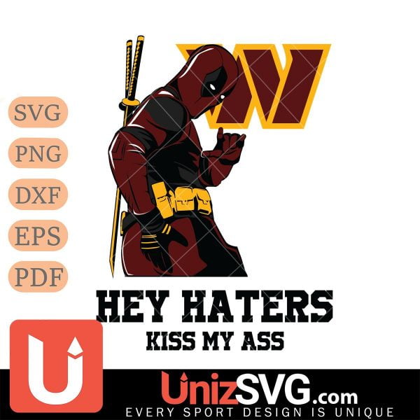 Washington Football Team Deadpool Hey Haters Kiss My Ass